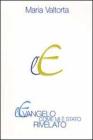 L' evangelo come mi � stato rivelato vol.3