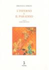 L' inferno e il paradiso