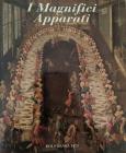 I magnifici apparati