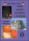 Antike Rezepte aus Tropea und Umgebung