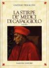 La stirpe de' Medici di Cafaggiolo