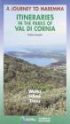 Itinerari tra i parchi della Val di Cornia. Passeggiate, escursioni e trekking. Ediz. inglese