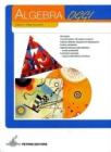 Algebra. Con espansione online. Per la Scuola media Algebra. Con espansione online. Per la Scuola media