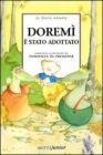 Dorem� � stato adottato
