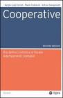 Cooperative. Disciplina civilistica e fiscale. Adempimenti contabili. Con CD-ROM Cooperative. Disciplina civilistica e fiscale. Adempimenti contabili. Con CD-ROM