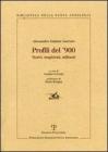 Profili del '900. Storici, magistrati, militanti