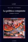 La politica comparata. Strategie e ricerche