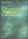 L' economia della crisi. Profitti, finanza, povert�