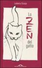 Lo zen del gatto Lo zen del gatto