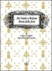 Da Natale a befana. Men� delle feste