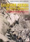 La Grande Guerra sul fronte dolomitico