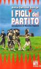 I figli del partito