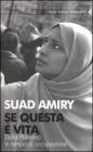 Se questa � vita. Dalla Palestina in tempo di occupazione
