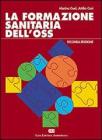 La formazione sanitaria dell'OSS La formazione sanitaria dell'OSS