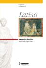 Latino. Grammatica descrittiva. Per i Licei e gli Ist. magistrali