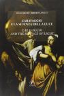 Il Caravaggio e la scienza della luce