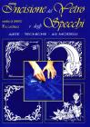 Incisione del vetro e degli specchi