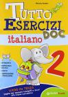 Tutto esercizi DOC. Italiano. Per la Scuola elementare vol.2