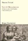 Voci del Rinascimento. Attraverso gli scritti di artisti e teorici dell'epoca