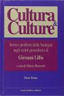Cultura & culture. Storie e problemi della Sardegna negli scritti giornalistici di Giovanni Lilliu