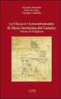La Chiesa � l'Arciconfraternita di Maria SS.ma del Carmine Patrona di Rutigliano