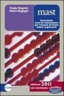 Mast 2011. Formulario e temi di matematica per l'esame di Stato. Con espansione online. Per le Scuole superiori