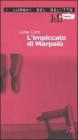 L' impiccato di Marpal�. Le inchieste di Aminta Marpal� vol.1