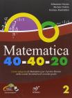 Matematica 40-40-20. Corso integrato di matematica. Vol. B. Con espansione online. Per il biennio delle Scuole superiori. Con CD Audio e CD-ROM vol.2