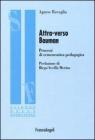Attraverso Bauman. Processi di ermeneutica pedagogica