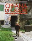 Cibiana di Cadore. I �murales� raccontano la sua storia. Ediz. italiana e inglese
