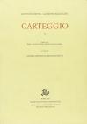 Carteggio vol.1