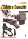 Delitti a Cinecittà Delitti a Cinecittà