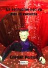 La solitudine non va mai in vacanza
