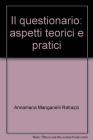Il questionario: aspetti teorici e pratici