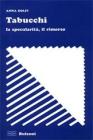 Tabucchi. La specularitą, il rimorso Tabucchi. La specularitą, il rimorso