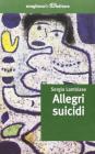 Allegri suicidi