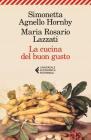 La cucina del buon gusto La cucina del buon gusto