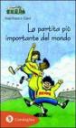 La partita pi� importante del mondo