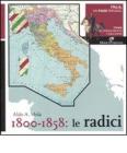 Italia, un paese speciale. Storia del Risorgimento e dell'Unit� vol.1