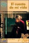 Cuento de mi vida (El)
