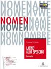 Latino allo specchio. Grammatica. Con espansione online. Per i Licei e gli Ist. Magistrali