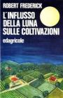 L' influsso della luna sulle coltivazioni