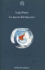 La signora Kirchgessner