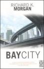 Bay City Bay City