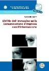 Diritto dell'immagine nella comunicazione d'impresa e nell'informazione. Con CD-ROM