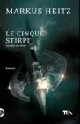 Le cinque stirpi Le cinque stirpi