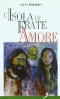 L' isola di frate Amore