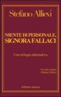 Niente di personale, signora Fallaci Niente di personale, signora Fallaci