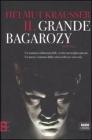 Il grande Bagarozy