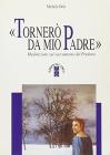 Torner� da mio padre. Meditazione sul sacramento del perdono